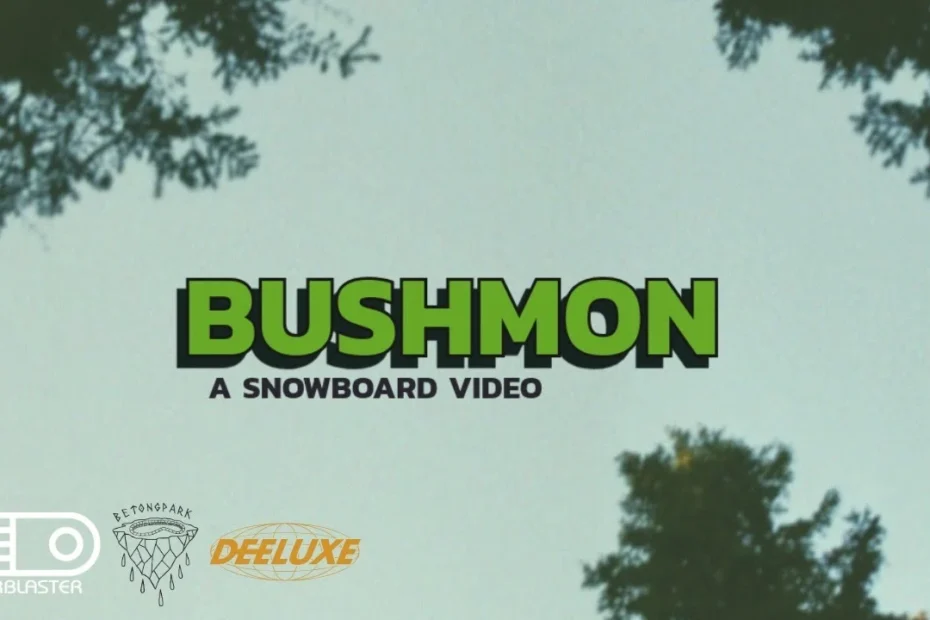 BUSHMON Snowboard video by SHREDBOTS